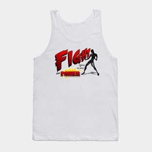 Fight From a Place of Power Tank Top